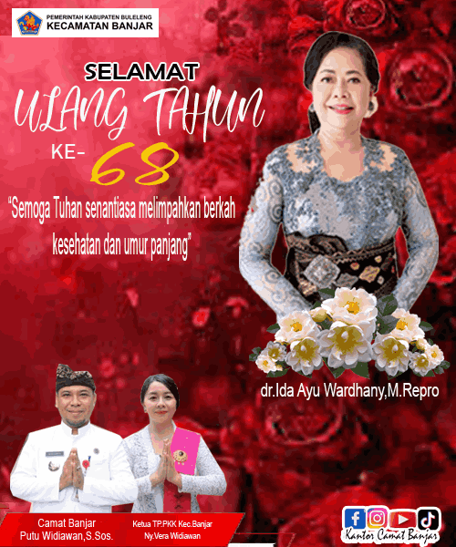 Selamat Ulang Tahun Ibu Bupati Buleleng  ke 68