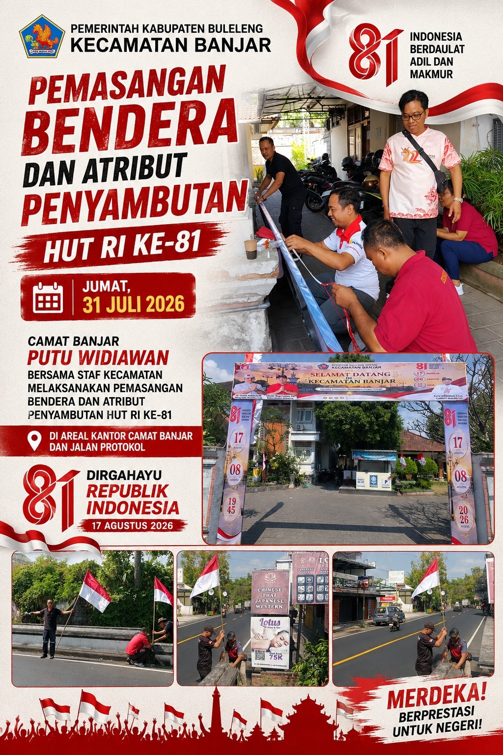Pemasanagan Bendara Menyambut HUT RI Ke 81 Kecamatan Banjar