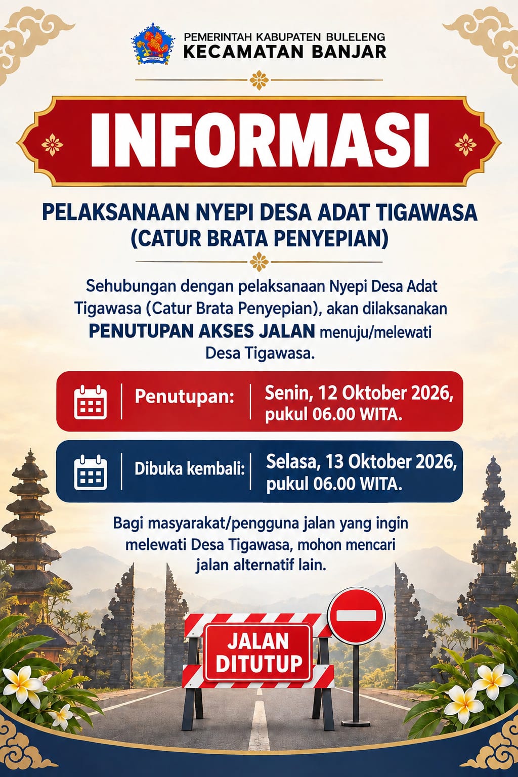 Pelaksanaan Nyepi Desa Adat Tigawasa (Catur Brata Penyepian)